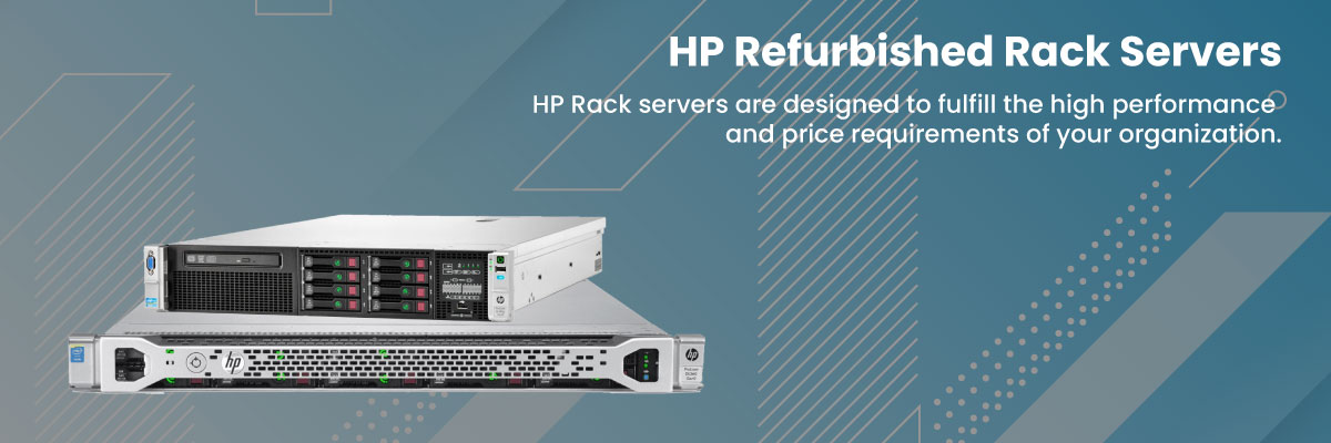 hp refurbished rack servers