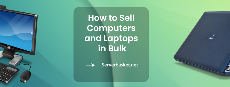 sell computers and laptops in bulk