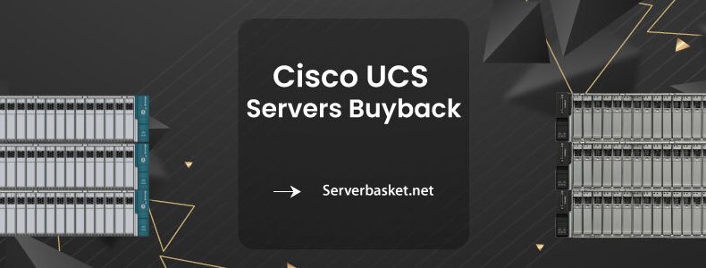 Cisco-UCS Server buyback